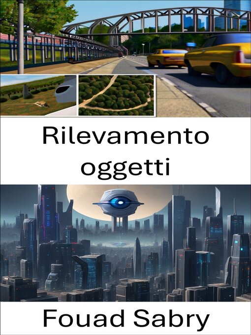 Title details for Rilevamento oggetti by Fouad Sabry - Available